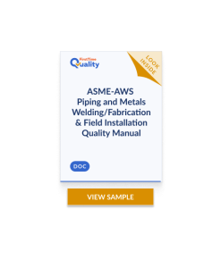 ASME-AWS Piping & Metals Welding/Fabrication Quality Manual w/Field Installation