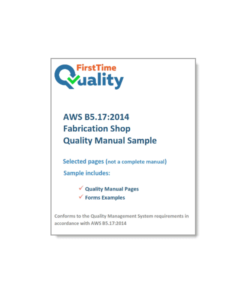 AWS B5.17 Quality Manual for Fabrication Shop Accreditation