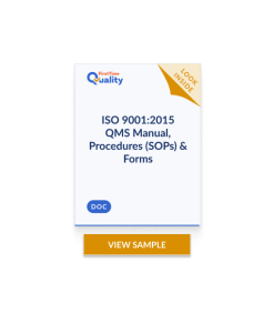 ISO 9001:2015 QMS Manual, Procedures (SOPs) & Forms